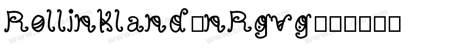 Rollinkland-nRgvg字体转换