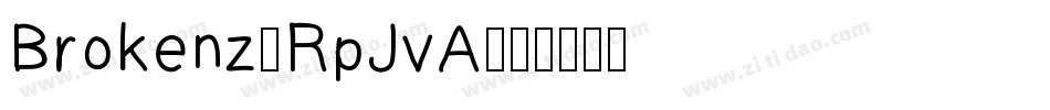 Brokenz-RpJvA字体转换