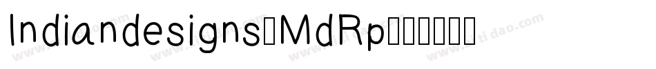Indiandesigns-MdRp字体转换