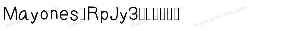 Mayones-RpJy3字体转换