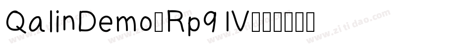 QalinDemo-Rp91V字体转换 QalinDemo-Rp91V字体转换