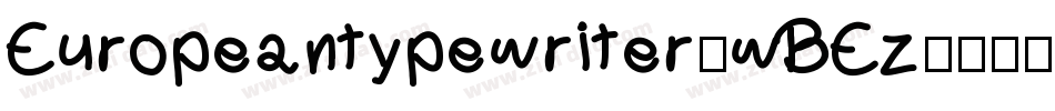 Europeantypewriter-wBEz字体转换