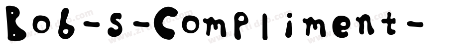 Bob-s-Compliment字体转换