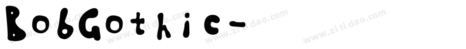 BobGothic字体转换