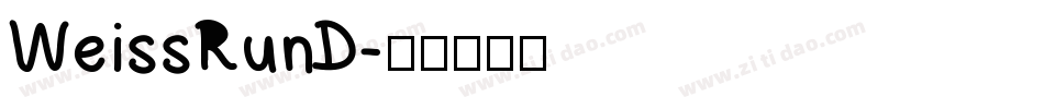 WeissRunD字体转换