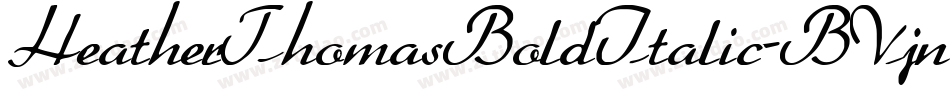 HeatherThomasBoldItalic-BVjn字体转换