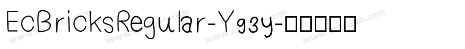 EcBricksRegular-Y93y字体转换