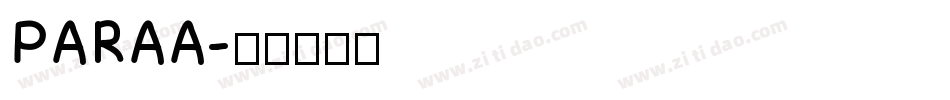 PARAA字体转换