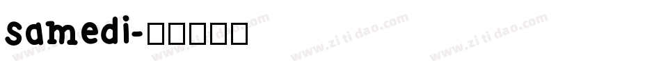samedi字体转换
