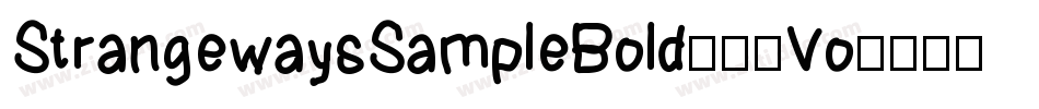 StrangewaysSampleBold-04Vo字体转换