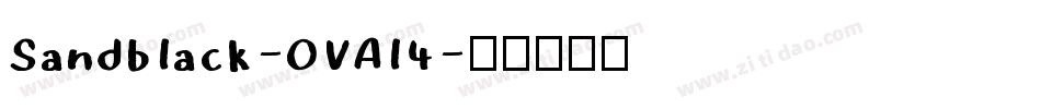 Sandblack-OVAl4字体转换