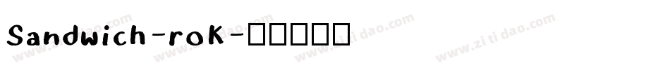 Sandwich-roK字体转换