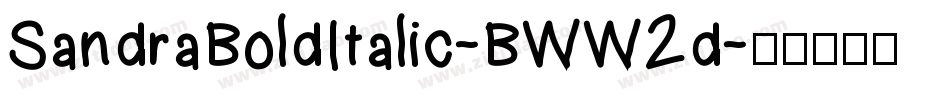 SandraBoldItalic-BWW2d字体转换