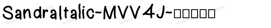 SandraItalic-MVV4J字体转换