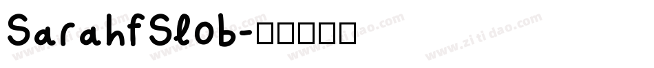 SarahfSlob字体转换
