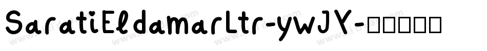 SaratiEldamarLtr-ywJY字体转换