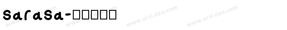 sarasa字体转换