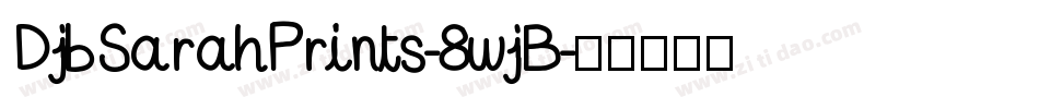 DjbSarahPrints-8wjB字体转换