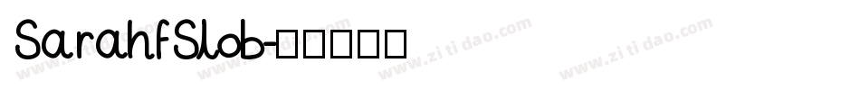 SarahfSlob字体转换