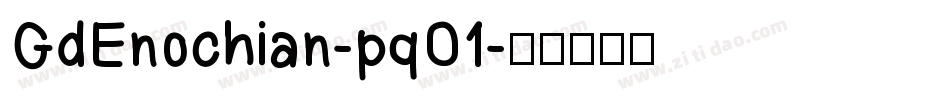 GdEnochian-pqO1字体转换