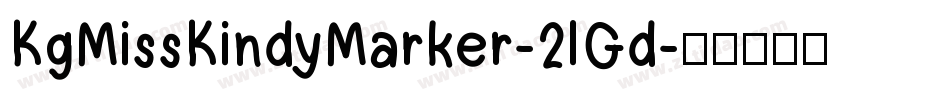 KgMissKindyMarker-2lGd字体转换
