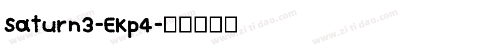 Saturn3-EKp4字体转换