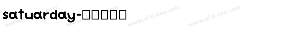 satuarday字体转换