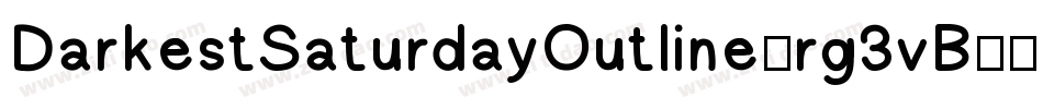 DarkestSaturdayOutline-rg3vB字体转换