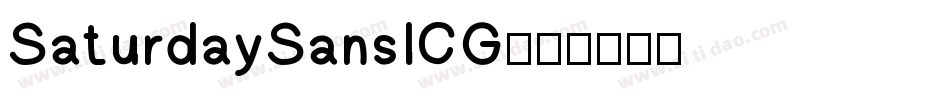 SaturdaySansICG字体转换