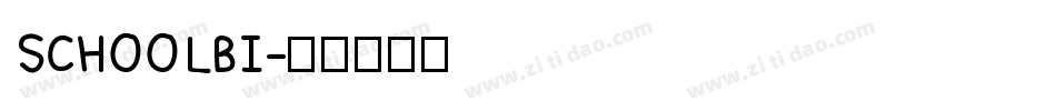 SCHOOLBI字体转换