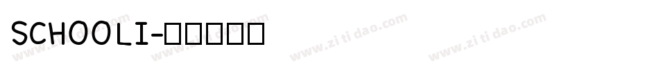 SCHOOLI字体转换