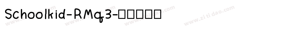 Schoolkid-RMq3字体转换