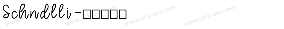 Schndlli字体转换
