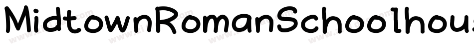 MidtownRomanSchoolhouseMedium-2eBo字体转换