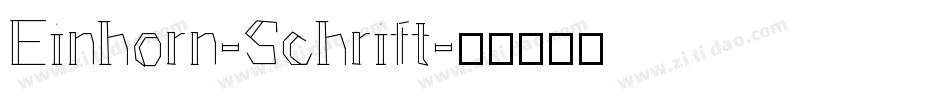 Einhorn-Schrift字体转换
