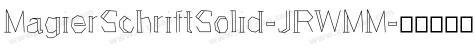 MagierSchriftSolid-JRWMM字体转换