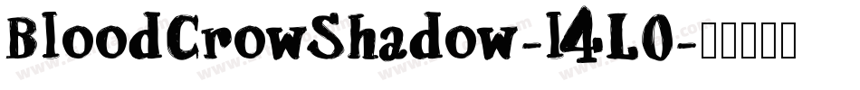 BloodCrowShadow-l4L0字体转换