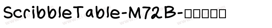 ScribbleTable-M72B字体转换
