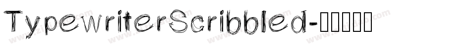TypewriterScribbled字体转换