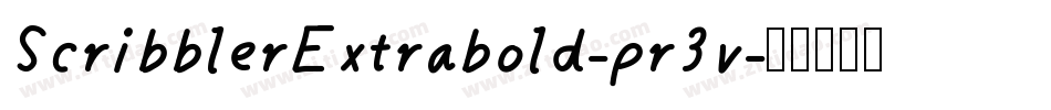ScribblerExtrabold-pr3v字体转换