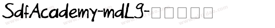 SdfAcademy-mdL9字体转换
