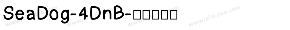 SeaDog-4DnB字体转换
