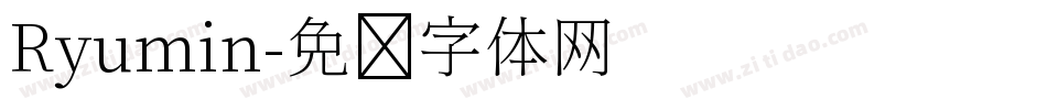 Ryumin字体转换
