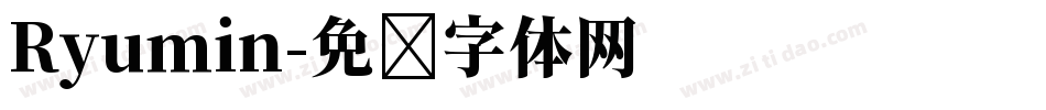 Ryumin字体转换