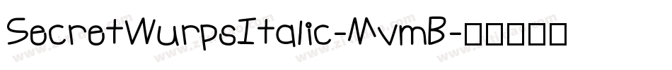 SecretWurpsItalic-MvmB字体转换