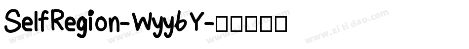 SelfRegion-Wyy6Y字体转换