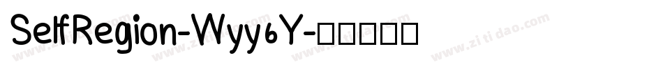SelfRegion-Wyy6Y字体转换