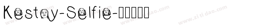 Kestoy-Selfie字体转换