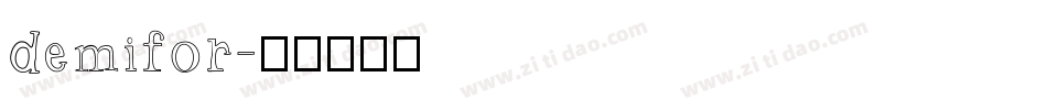 demifor字体转换