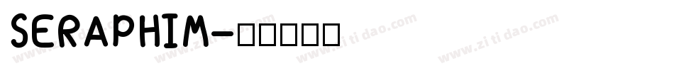 SERAPHIM字体转换